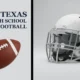Texas High School Football Schedule